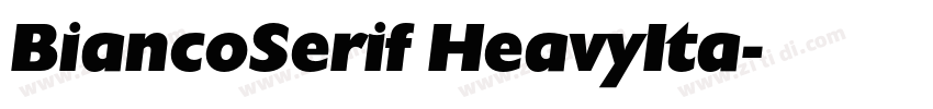 BiancoSerif HeavyIta字体转换